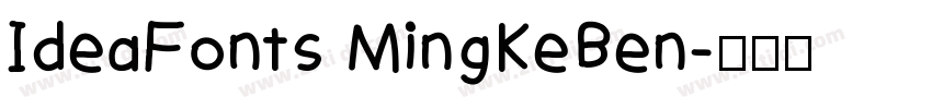 IdeaFonts MingKeBen字体转换